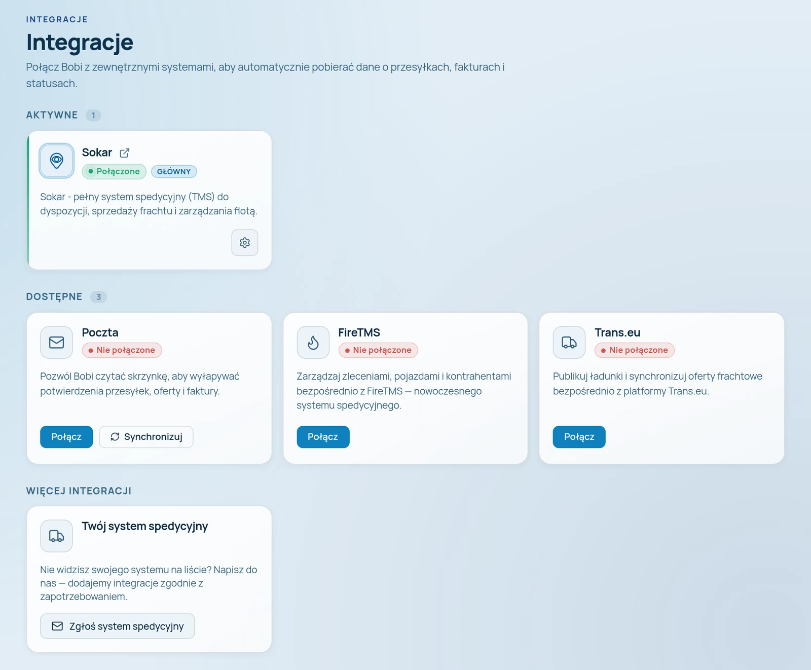 Ekran integracji w aplikacji: Sokar podłączony jako główny system spedycyjny, poczta, FireTMS i Trans.eu gotowe do połączenia, a poniżej zgłoszenie systemu, którego nie ma na liście